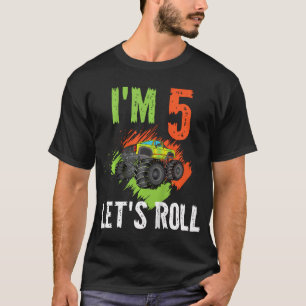 Kids Boys Kids I'M 5 Let'S Roll Monster Truck 5Th T-Shirt