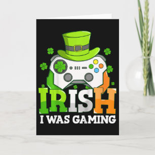 Kids Boys St Patricks Day Video Game Irish I Was G Card