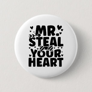 Kids Boys Valentine Shirt Mr Steal Your Heart For 6 Cm Round Badge