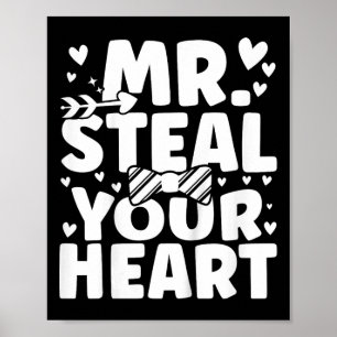 Kids Boys Valentine Shirt Mr Steal Your Heart For  Poster