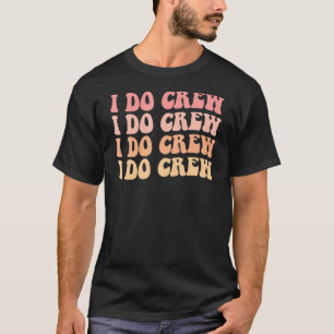 Kids Bride I Do Crew Retro Bachelorette Party Brid T-Shirt