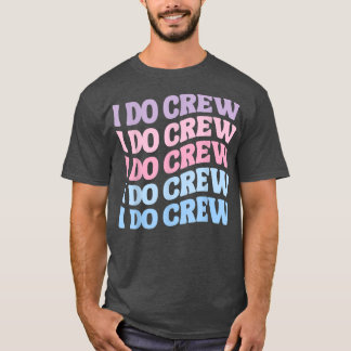 Kids Bride I Do Crew Retro Bachelorette Party Brid T-Shirt