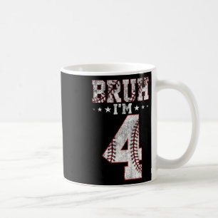 Kids Bruh 4th Birthday Bysebyll Bruh I'm 4 Year Ol Coffee Mug