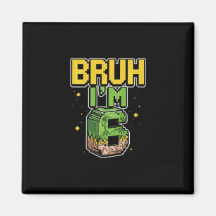 Kids Bruh It' S My Birthday Boys Kids Funny Pixel  Magnet