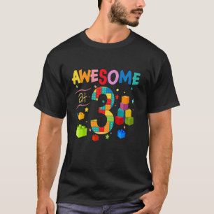 Kids Building Blocks Awesome at 3 Years Old 3rd Bi T-Shirt