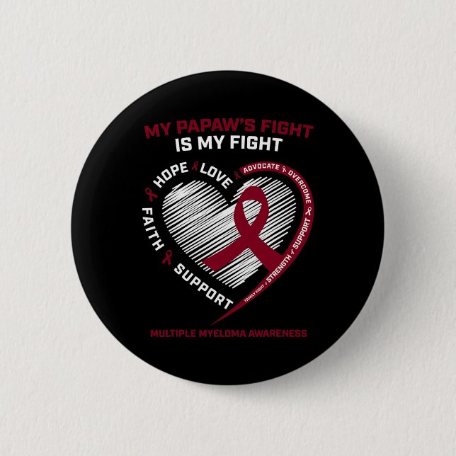Kids Burgundy Blood Cancer Papaw Multiple Myeloma  6 Cm Round Badge (Front)