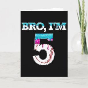 Kids Bysebyll Drip Bro I'm 5 Years Old 5th Birthda Card