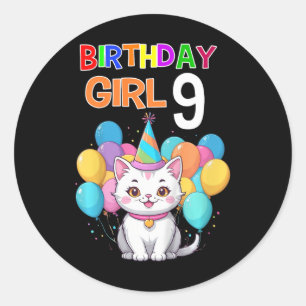 Kids Cat Birthday 9 Birthday Party Girls 9th Birth Classic Round Sticker