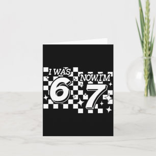 Kids Checkered I Was 6 Now Im 7 Birthday Seven Yea Card