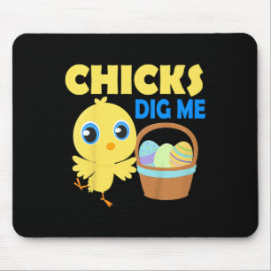 Kids Chicks Dig Me Easter Egg Hunt Basket Funny Qu Mouse Pad