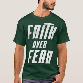 Kids Christians Cool Faith Over Fear Motivation T-Shirt