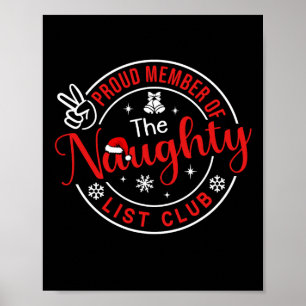 Kids Christmas Proud Member Of The Naughty List To Poster