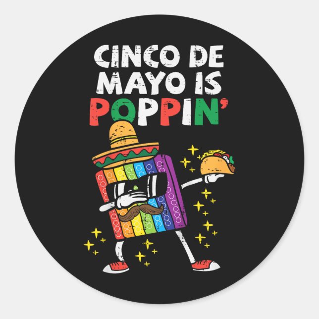 Kids Cinco De Mayo Is Poppin Fidget Toddler Boys M Classic Round Sticker (Front)