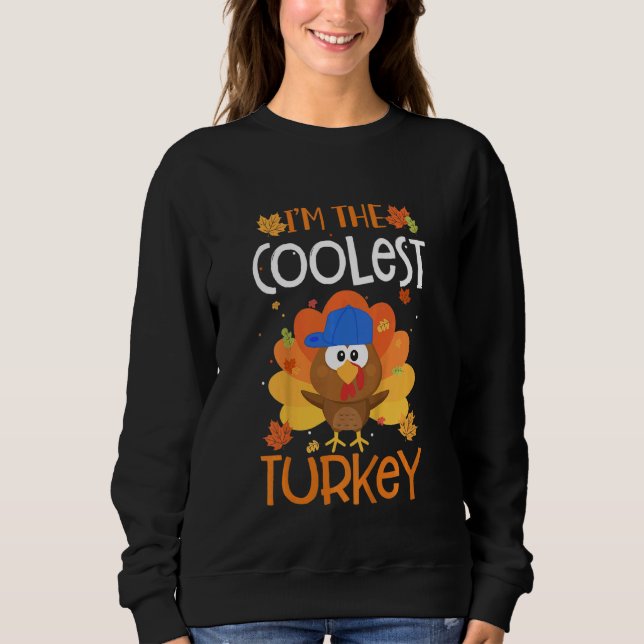Kids Coolest Turkey Toddlers Boys Thanksgiving Fal Sweatshirt (Front)