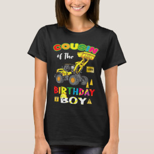 Kids Cousin Of The Birthday Boy Construction Bday T-Shirt