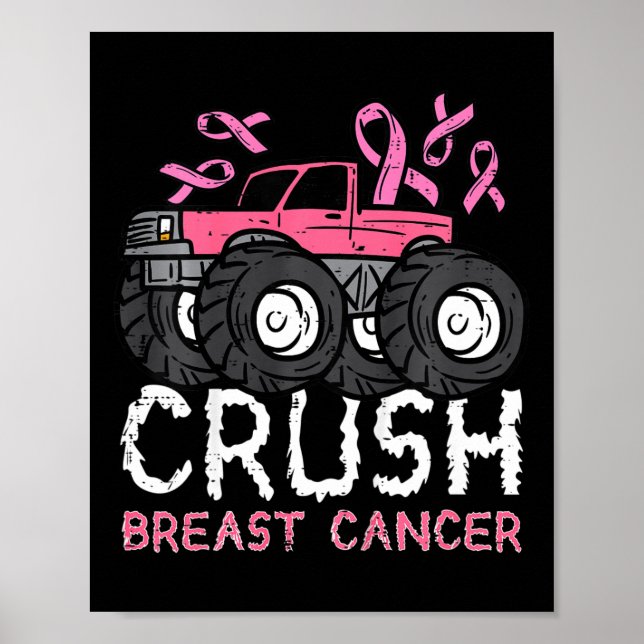 Kids Crush Breast Cancer Awareness Monster Truck T Poster (Front)