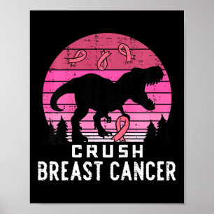 Kids Crush Breast Cancer Pink Trex Dino Awareness Poster