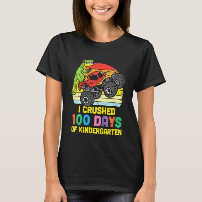 Kids Crushed 100 Days Kindergarten Trex Monster Tr T-Shirt (Front)