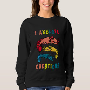 Kids Cute Axolotl Retro I Axolotl Questions Kids Sweatshirt