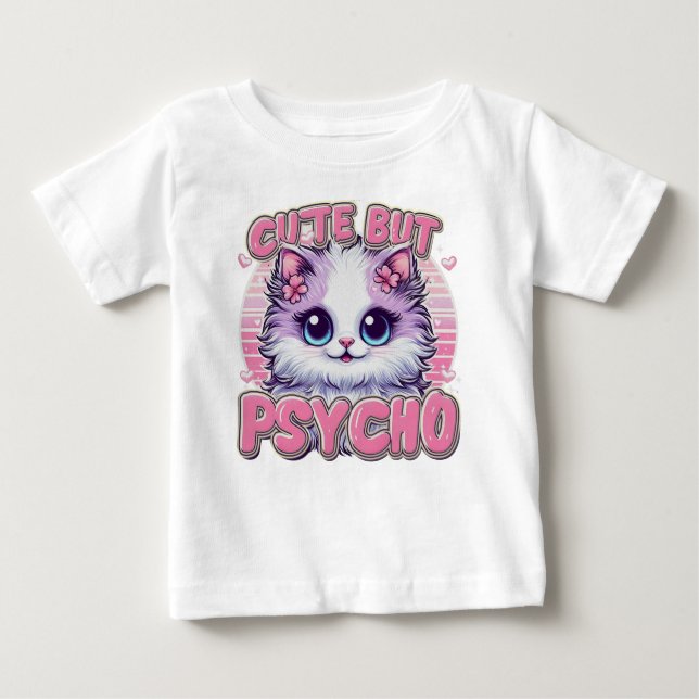 Kids Cute but Psycho Baby T-Shirt (Front)