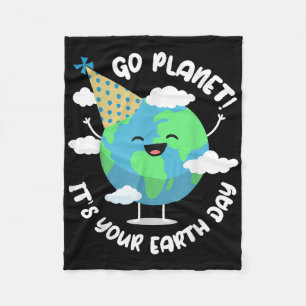 Kids Cute Earth Day Go Planet Its Your Earth Day T Fleece Blanket