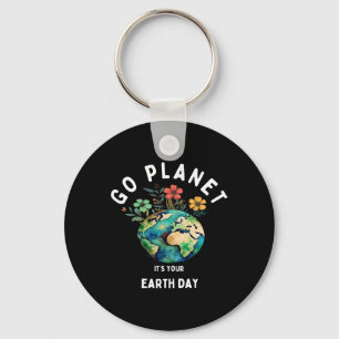Kids Cute Earth Day Go Planet Its Your Earth Day T Key Ring