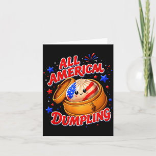 Kids Cute Ed Aamerican Dumpling 4th Of July Girls Card