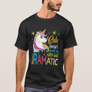 Kids Cute smart and a little bit dramatic T-Shirt