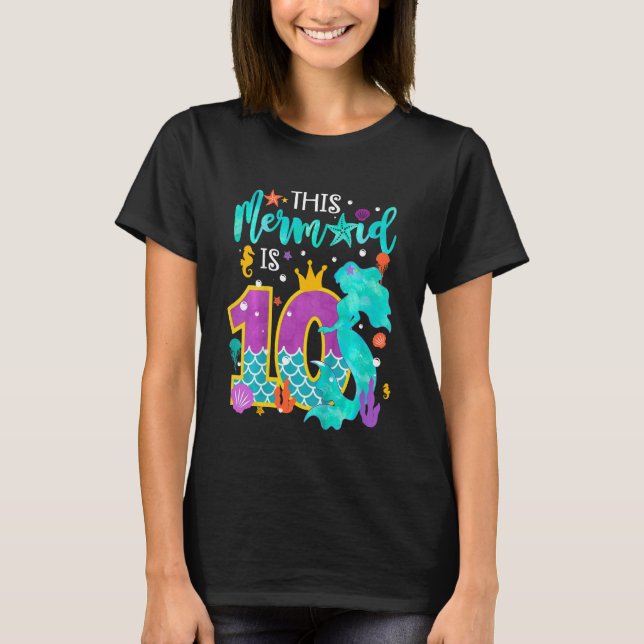 Kids Cute This Mermaid Is 10 Birthday Kid 10 Year  T-Shirt (Front)