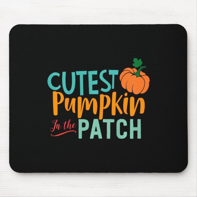 Kids Cutest Pumpkin In The Patch Fun Fall Autumn S Mouse Pad (Front)