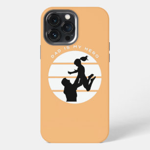 Kids DAD IS MY HERO GIRL iPhone 13 Pro Max Case