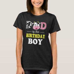 Kids Dad Of The Birthday For Boy Cow Farm 1st Birt T-Shirt