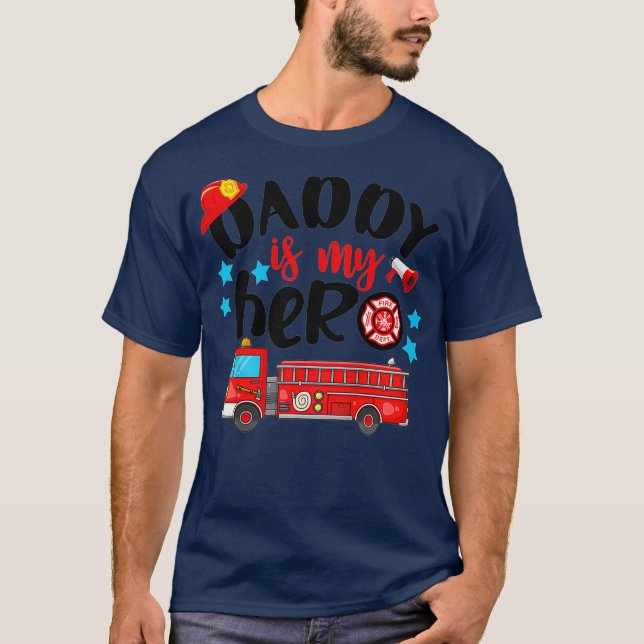 Kids Daddy Is Hero Proud Fireman Firefighter Dad T-Shirt (Front)