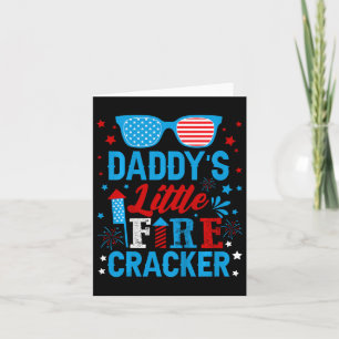 Kids Daddys Little Firecracker Independence Day Fi Card