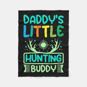 Kids Daddy's Little Hunting Buddy  Fleece Blanket