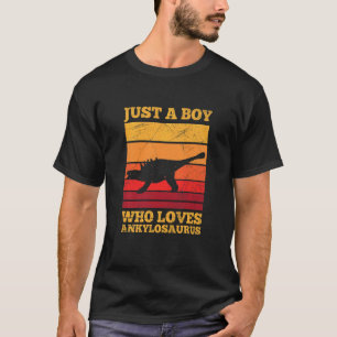 Kids Dinosaur Ankylosaurus Quote For An Ankylosaur T-Shirt