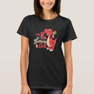 Kids Dinosaur Cute Dino I'm the Birthday Girl 8 T-Shirt