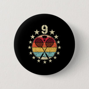 Kids Dminton Birthday 9 Year Old Boy Dminton 9th B 6 Cm Round Badge