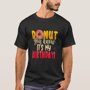 Kids Doughnut You Know It's My Birthday Party Spri T-Shirt
