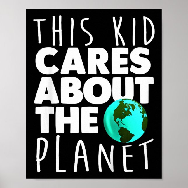 Kids Earth Day Environmental Climate Change Graphi Poster (Front)