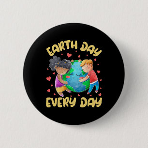 Kids Earth Day Every Day Happy Earth Day Toddler G 6 Cm Round Badge