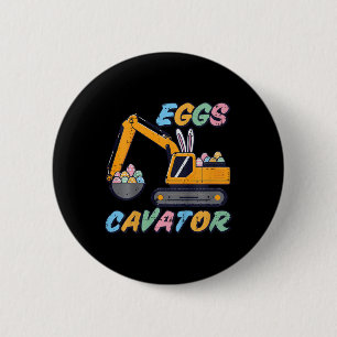 Kids Easter Excavator Eggs Cavator Construction Bo 6 Cm Round Badge