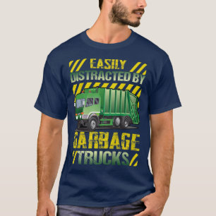Kids Easy Distracted by Garbage Trucks  T-Shirt