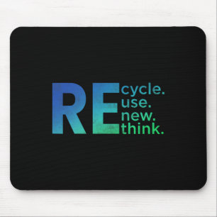 Kid's Environmental Activism - Recycle Reuse Renew Mouse Pad