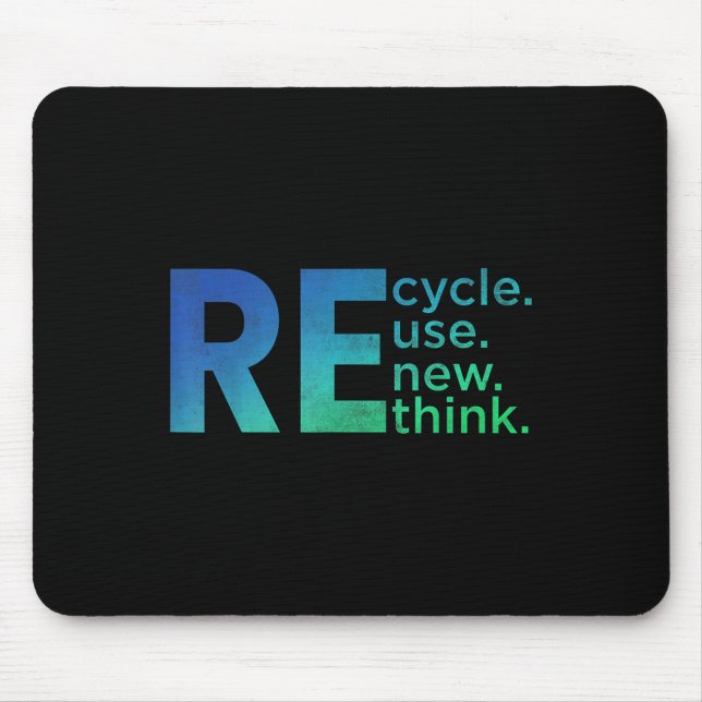 Kids Environmental Activism - Recycle Reuse Renew  Mouse Pad (Front)