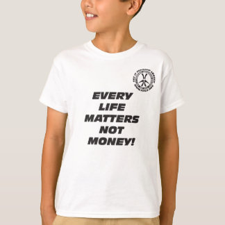 Kid's Every Life Matters T-shirt