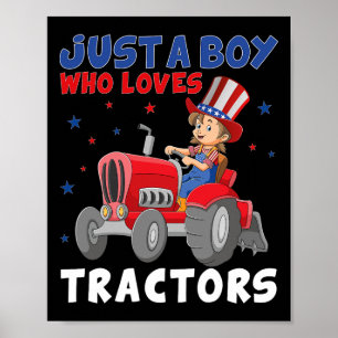 Kids Farm Lifestyle 4th July Just A Boy Who Loves Poster