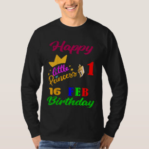 Kids Februray Girls Birthday 16 Februray 1st Anniv T-Shirt