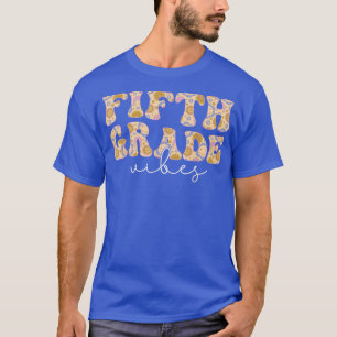 Kids Fifth Grade Vibes Groovy Flowers Teacher Back T-Shirt