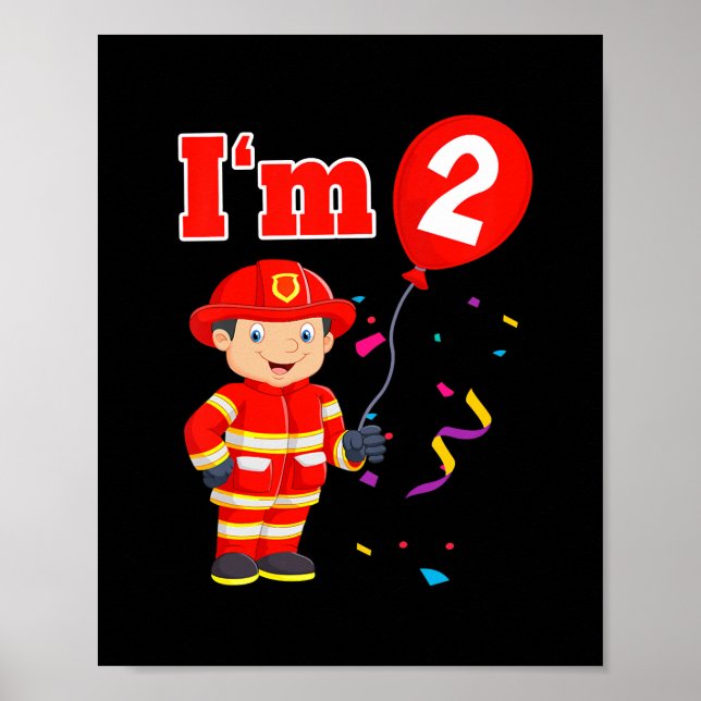 Kids Firefighter Fireman I'm 2 Two Second 2nd Poster (Front)